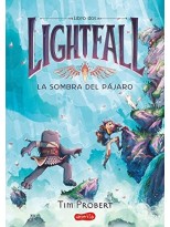 LIGHTFALL 2 LA SOMBRA DEL PAJARO