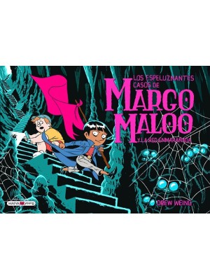 MARGO MALOO 3 Y LA RED ENMARAÑADA