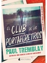CLUB DE LOS PORTAFÉRETROS, EL
