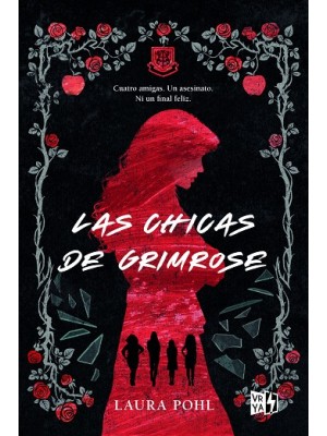 CHICAS DE GRIMROSE, LAS