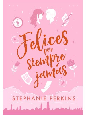 FELICES POR SIEMPRE JAMÁS