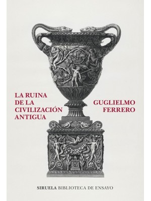 RUINA DE LA CIVILIZACIÓN ANTIGUA, LA