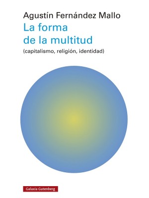 FORMA DE LA MULTITUD, LA