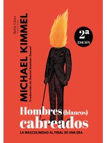 HOMBRES (BLANCOS) CABREADOS [2A EDICIÓN]