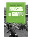 INVASIÓN DE CAMPO