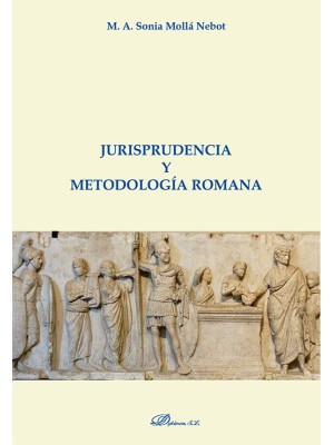 JURISPRUDENCIA Y METODOLOGÍA ROMANA
