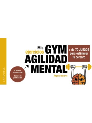 MIS EJERCICIOS GYM AGILIDAD MENTAL