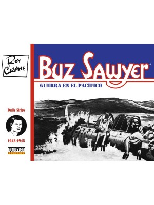 BUZ SAWYER 1943-1945