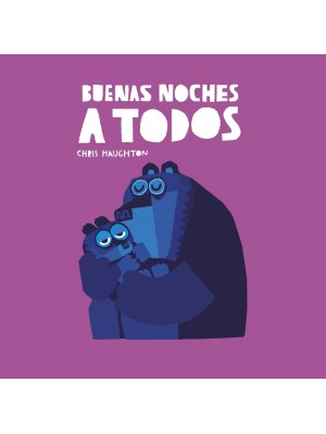 BUENAS NOCHES A TODOS (LIBRO DE CARTÓN)