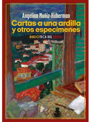 CARTAS A UNA ARDILLA Y OTROS ESPECÍMENES