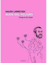 HIJOS DEL PELIGRO