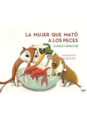 MUJER QUE MATÓ A LOS PECES, LA