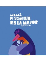 MAMÁ PINGÜINA ES LA MEJOR