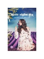 OJALÁ ALGÚN DÍA