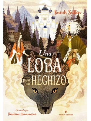 LOBA PARA UN HECHIZO, UNA