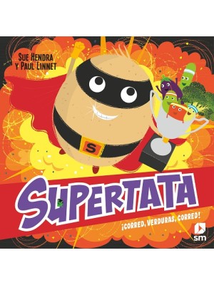 SUPERTATA CORRED, VERDURAS, CORRED!