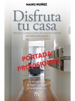 DISFRUTA TU CASA