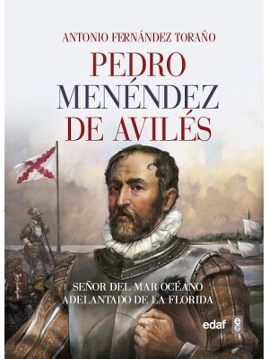 PEDRO MENÉNDEZ DE AVILÉS