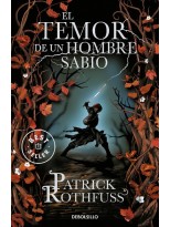 TEMOR DE UN HOMBRE SABIO, EL