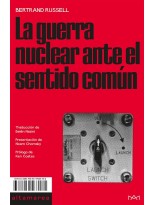 GUERRA NUCLEAR ANTE EL SENTIDO COMÚN, LA