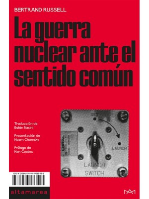 GUERRA NUCLEAR ANTE EL SENTIDO COMÚN, LA