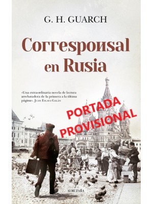 CORRESPONSAL EN RUSIA