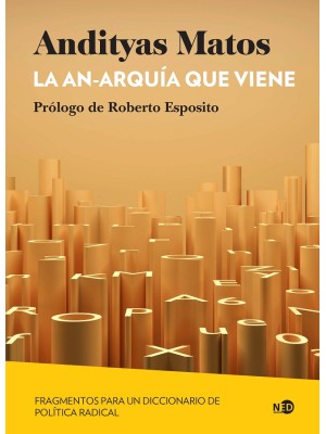 AN-ARQUÍA QUE VIENE, LA