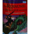 GERONIMO STILTON LE ROYAUME DE L'HORLOGE MAGIQUE