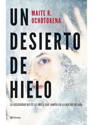 DESIERTO DE HIELO, UN