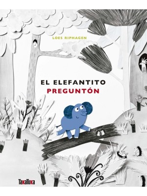 ELEFANTITO PREGUNTÓN, EL