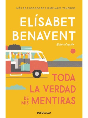 TODA LA VERDAD DE MIS MENTIRAS