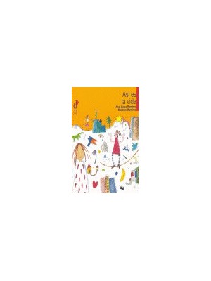 ASÍ ES LA VIDA