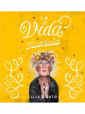 VIDA ILUSTRADA, LA