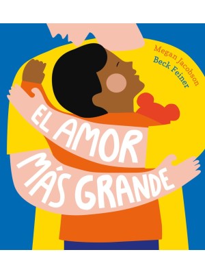 AMOR MÁS GRANDE, EL