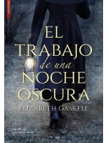 TRABAJO DE UNA NOCHE OSCURA, EL