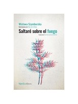SALTARÉ SOBRE EL FUEGO