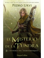 SENDERO DEL GUARDABOSQUES /3 EL MISTERIO DE LA TUNDRA
