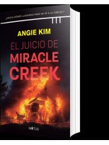 JUICIO DE MIRACLE CREEK, EL