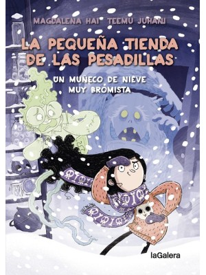 PEQUEÑA TIENDA DE LAS PESADILLAS 3 UN MUÑECO DE NIEVE MUY BROMISTA