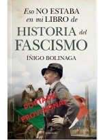 ESO NO ESTABA EN MI LIBRO DEL FASCISMO