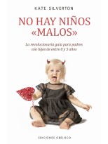 NO HAY NIÑOS "MALOS"