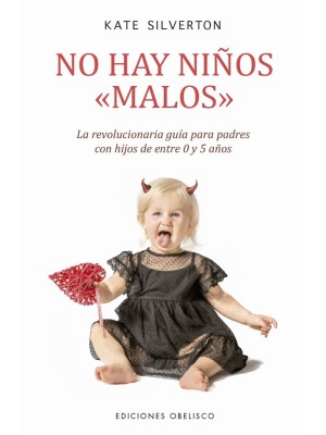 NO HAY NIÑOS "MALOS"