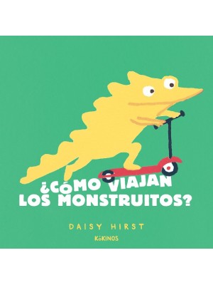 CÓMO VIAJAN LOS MONSTRUITOS?
