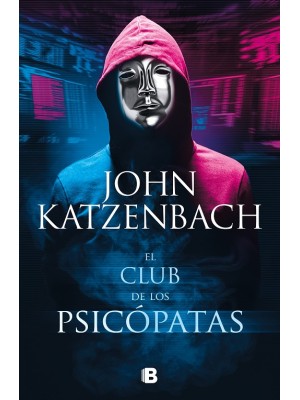 CLUB DE LOS PSICOPATAS, EL