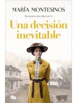 DECISIÓN INEVITABLE, UNA