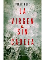 VIRGEN SIN CABEZA, LA