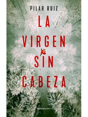 VIRGEN SIN CABEZA, LA