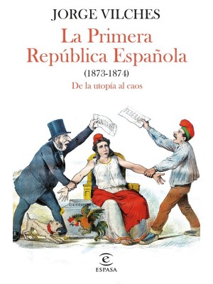 PRIMERA REPÚBLICA ESPAÑOLA (1873-1874)