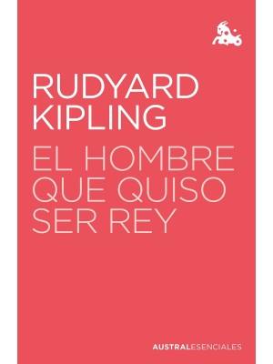 HOMBRE QUE QUISO SER REY, EL