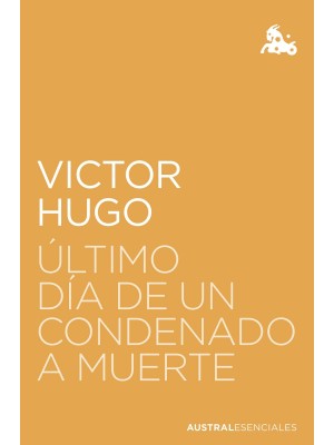 ÚLTIMO DÍA DE UN CONDENADO A MUERTE